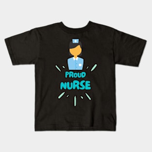 Proud Nurse Kids T-Shirt